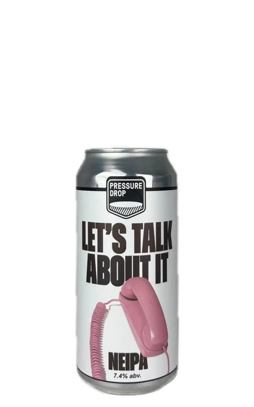 Let’sTalkaboutit,PressureDropBrewing