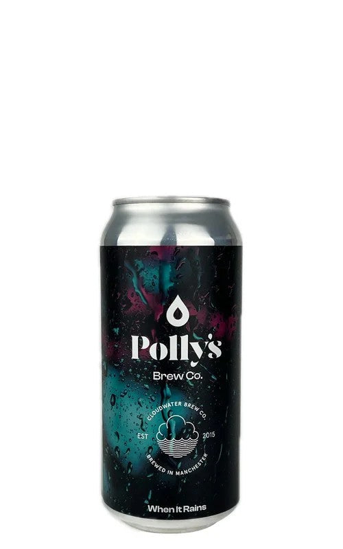 Polly’sBrewCo.+Cloudwater,WhenitRains