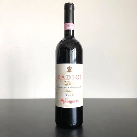 2006MastroberardinoRadiciRiserva,TaurasiDOCG,Italy