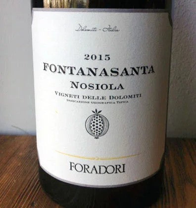 FontanasantaNosiola2022VignetidelleDolomitiIgt–Foradori